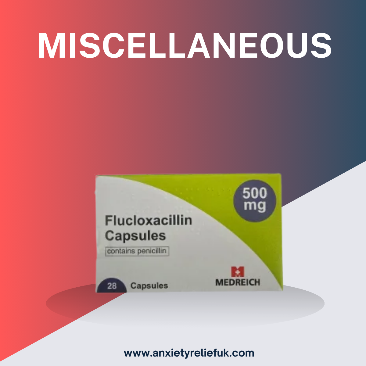 Flucloxacillin 500mg Capsules (28 Caps)